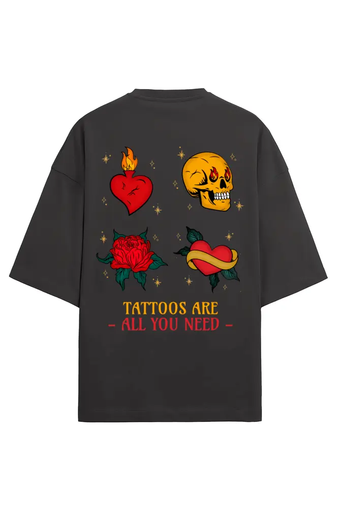 Tattoos Are All You Need Unisex Oversized T-Shirt | KK0UOT113