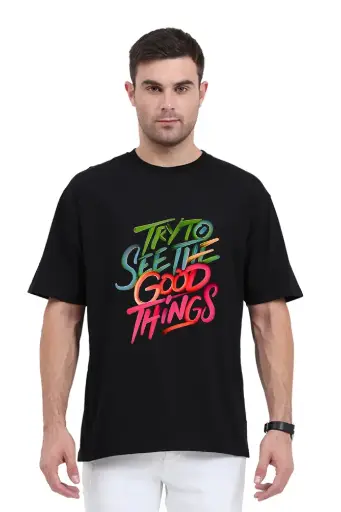 Try to See the Good Things Unisex Oversized T-Shirt | KK0UOT128