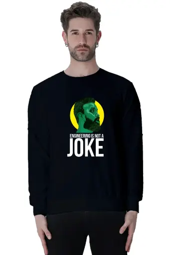Engineering is Not a Joke - Unisex Sweatshirt | KK00US31