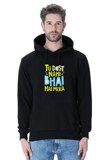 "Tu Dost Nahi Bhai Hai Mera" Unisex Hoodie - Celebrate Friendship | KK00UH76
